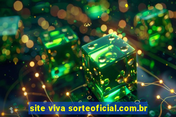 site viva sorteoficial.com.br